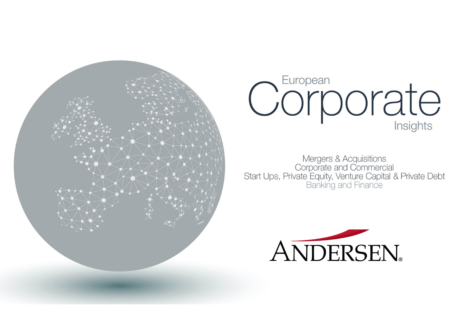 European Corporate Legal Insights: How to Finance M&A transaction in Europe