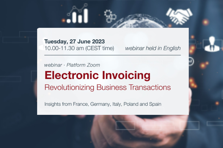 Webinar: June 27, 2023: Electronic Invoicing – Revolutionizing Business Transactions