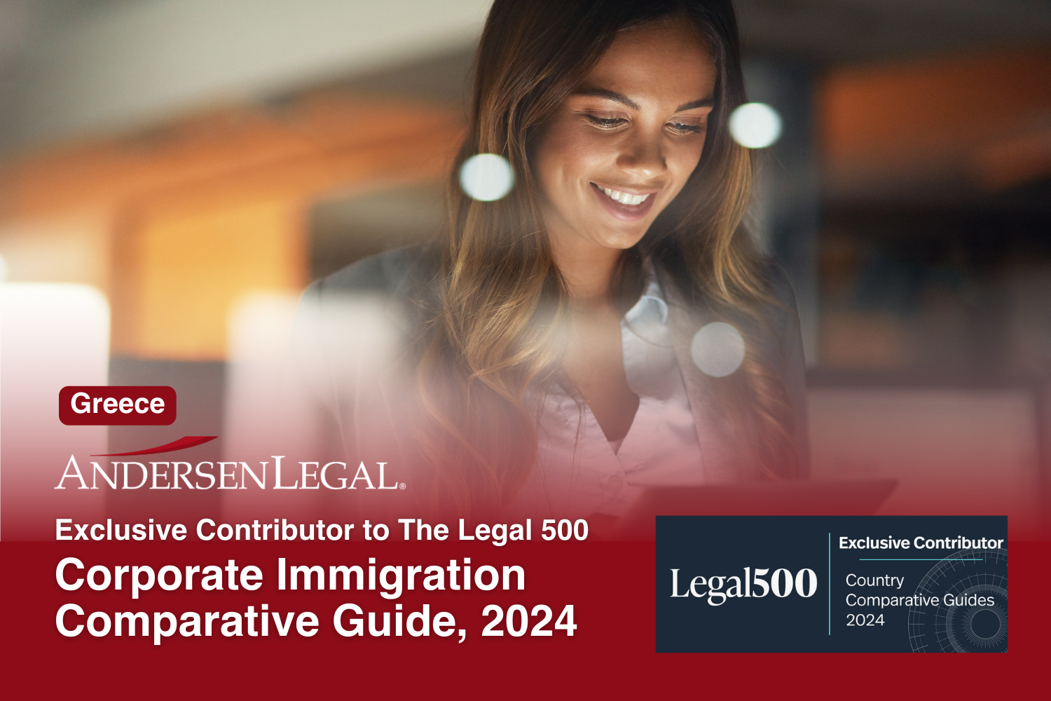 Andersen Legal: Exclusive contributor to The Legal 500 Corporate Immigration Comparative Guide, 2024